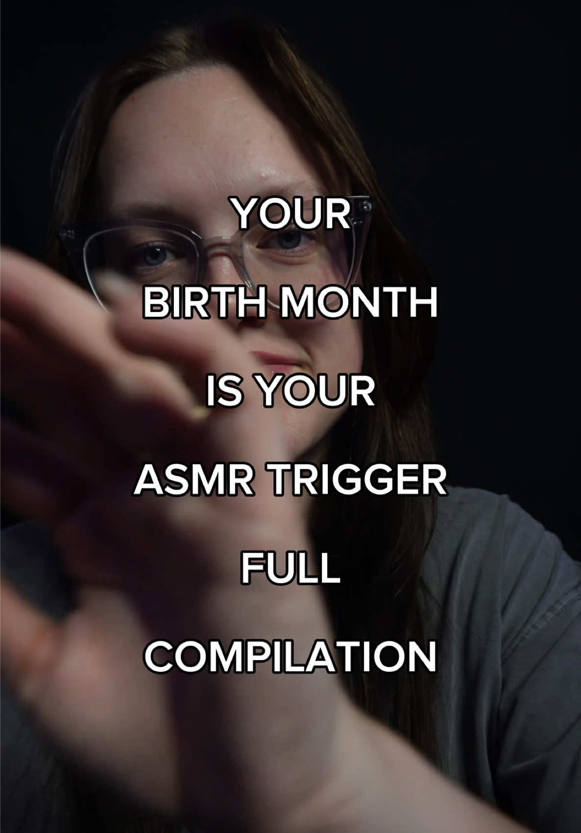 Replying to @Jill please enjoy this compilation video of tingly triggers ✨ (& the months are in order!😉) #asmrtriggers #yourbirthmonth #asmrforyou #relaxingasmrtriggers #asmrcompilation #asmrforsleep #asmr 