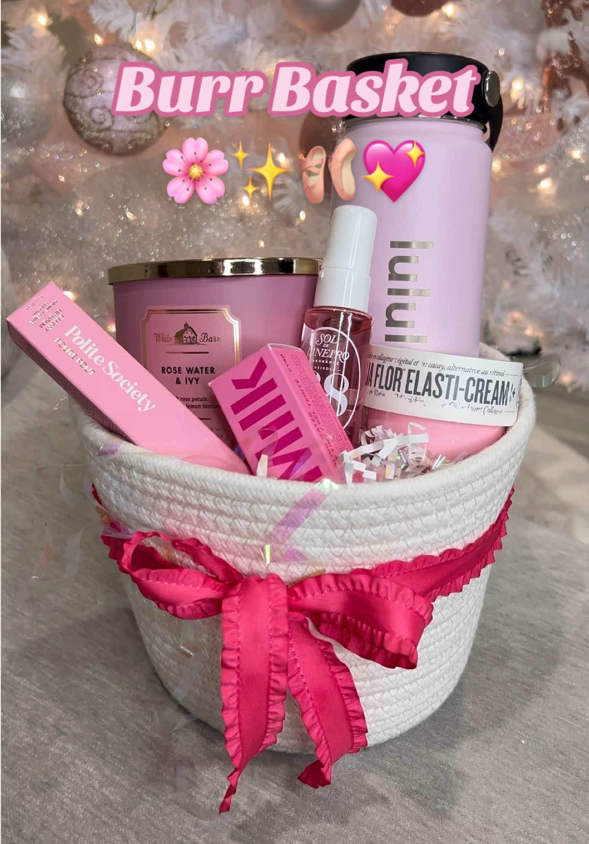 BURR BASKET || @lululemon @Bath & Body Works @Polite Society Beauty @Sol de Janeiro @milkmakeup  #burrbasket #christmas #giftbasket #chritmasgift #gift #gifts #beauty #makeup #basket #bows #present #winter #foryoupage #fy #explore