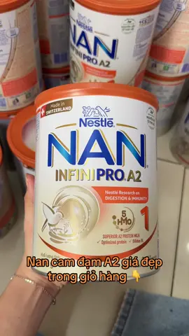 Nan cam đạm giá cực yêu tại giỏ hàng 👇#xuhuong #sữacôngthức #đạilísữaquận7 #bimsuabecon #fyp #nancam #nana2 #nestle 