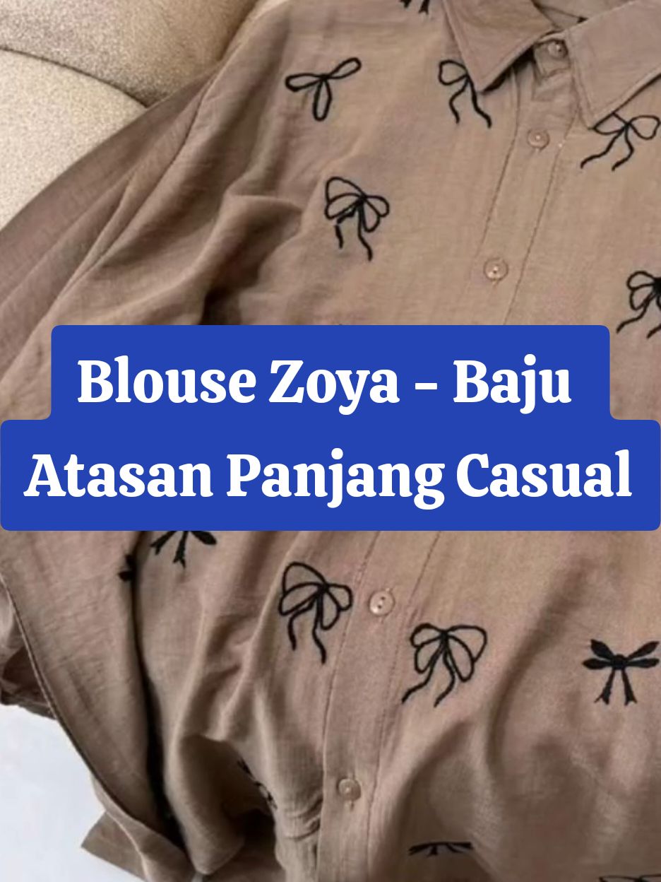 Blouse Zoya - Baju Atasan Panjang Casual Cewek blouse korean style vintage Dewasa Katun Dewasa #bajuatasanwanita #blouse #blousekoreanstyle #kemejawanita 