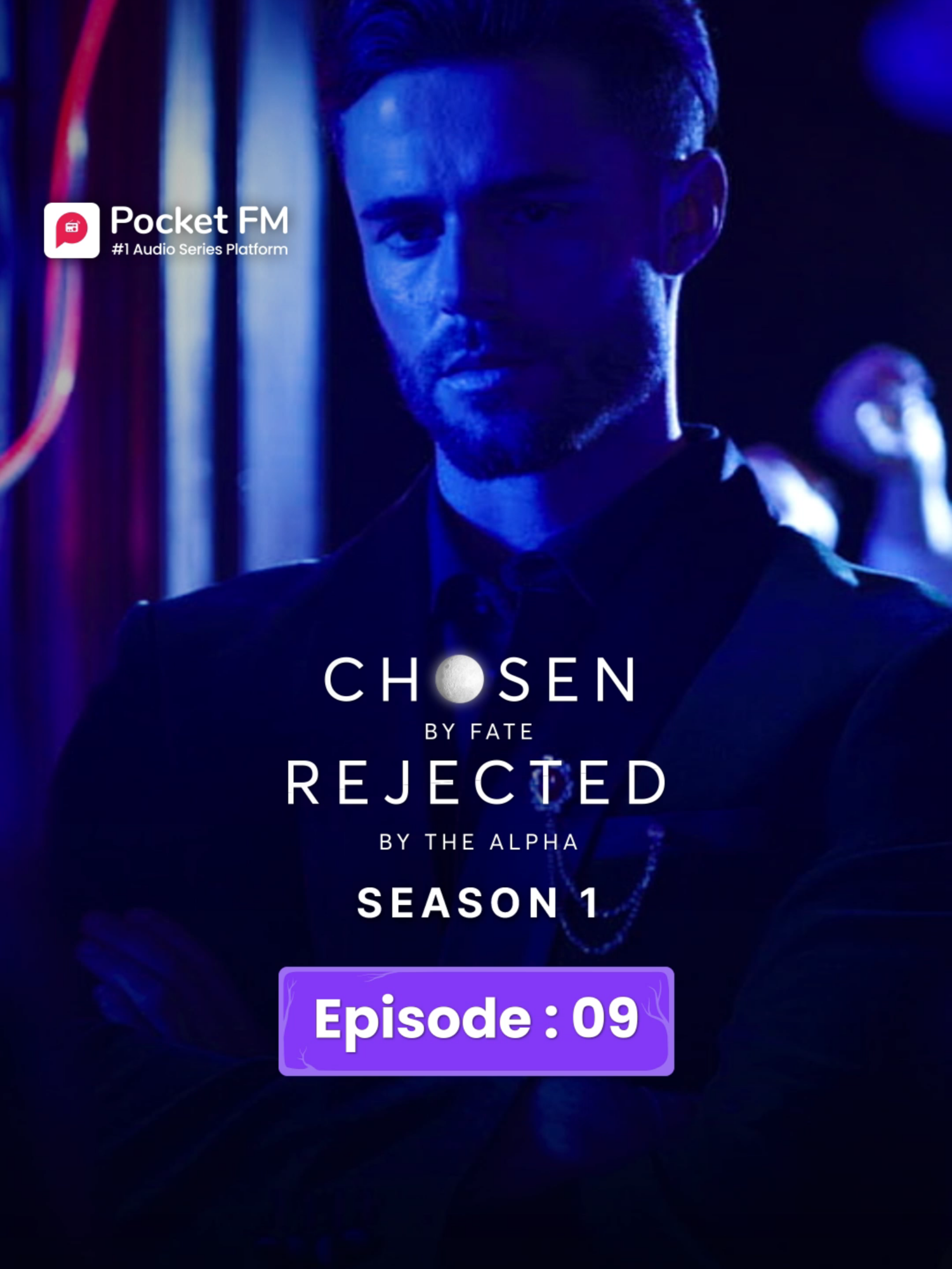 Chosen by Fate Rejected by Alpha | Ep.9 | Full Series | Pocket FM Don’t miss out! Tap the link in our bio to catch the full series and download the Pocket FM app. 🔥Follow @pocketfm.drama.lo to catch every upcoming episode. 📲Stay updated and never miss a story!🚀 #pocketfm #pocketfmdrama #cfra #faith #aplha #fate #chosenbyfaterejectedbythealpha #alphamale #betrayal #secrets #success #dramatic #romancebooks #deception #Love #suspense #mystery #audioseries #foryouu #foryoupage❤️❤️