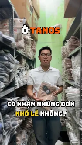Tanos có nhận những đơn hàng nhỏ lẻ không? #tanos #giacong #thoitrang
