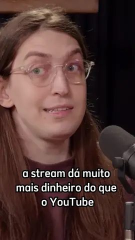 stream dá mais dinheiro que youtube #fypシ゚ #felca #fyp #viralvideos #fouryou #sucesso #rafinhabastos #podcasts #edit #cortes