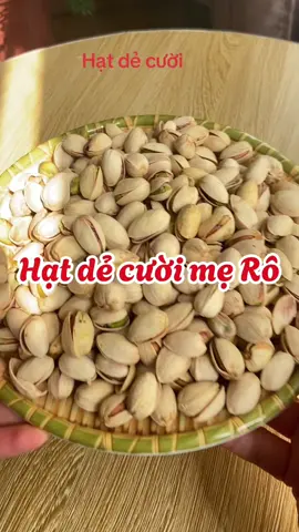 Hạt dẻ cười nguyên vị, không tẩy trắng.  #phuongnhi2023 #đacsan #tet #ănvặt #hatdecuoi 