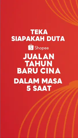 NANTIKAN 26 DEC INI ! 🧧 😍 Lagi 3 hari sahaja sebelum kami reveal siapakah duta untuk Shopee Jualan Tahun Baru Cina. Tapi sebelum tu, korang teka lah dulu siapa 😎 #ShopeeMY #ShopeeMYCNYSale 