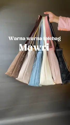 So cuteee banget warna warna totebag mawri kalian wajib punya totebag simpel tapi elegant#promoguncang1212 #🛒✨ #promoguncang11 #fyp #belilokal #recommendations #tas #OOTD #totebag #rumahtasbogor #murah #taskuliah #taskerja #tassekolah 