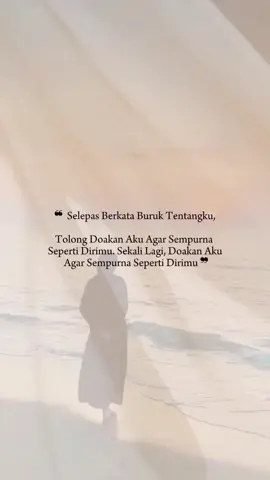 ajarkan aku sempurna seperti dirimu.... #storytime #story #storywa  #sad #sadstory #katakata 