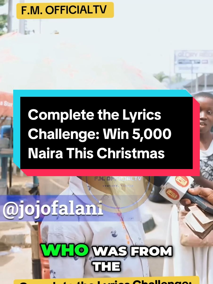 Complete the Lyrics Challenge: Win 5,000 Naira This Christmas