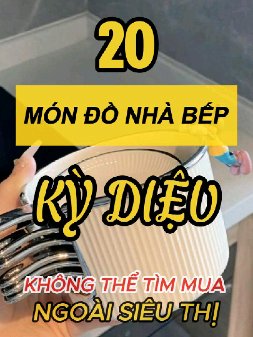 20 Món đồ nhà bếp kỳ diệu không thể tìm mua ngoài siêu thị. Những sản phẩm đang được giới trẻ ưa chuộng #giadungxanhbg #giadungtienich #donoidiatrungquoc #nhaphangtrungquoc #xuhuong #fyp #TikTokCreatorSearchInsightsIncentive 