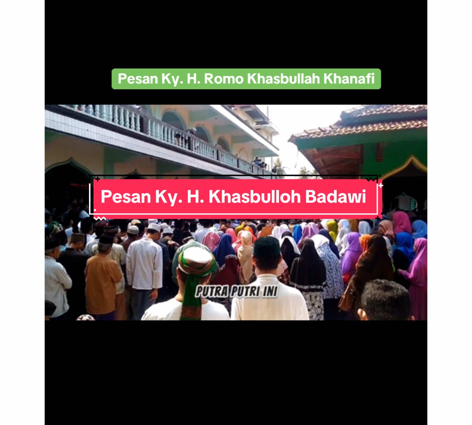 #CapCut  Pesan Ky. H. Khasbulloh Badawi Khanfi Pengasuh Pondok Pesantren Al Ihya Ulumaddin  Kesugihan Cilacap Bapak Pendidikan Pesantren