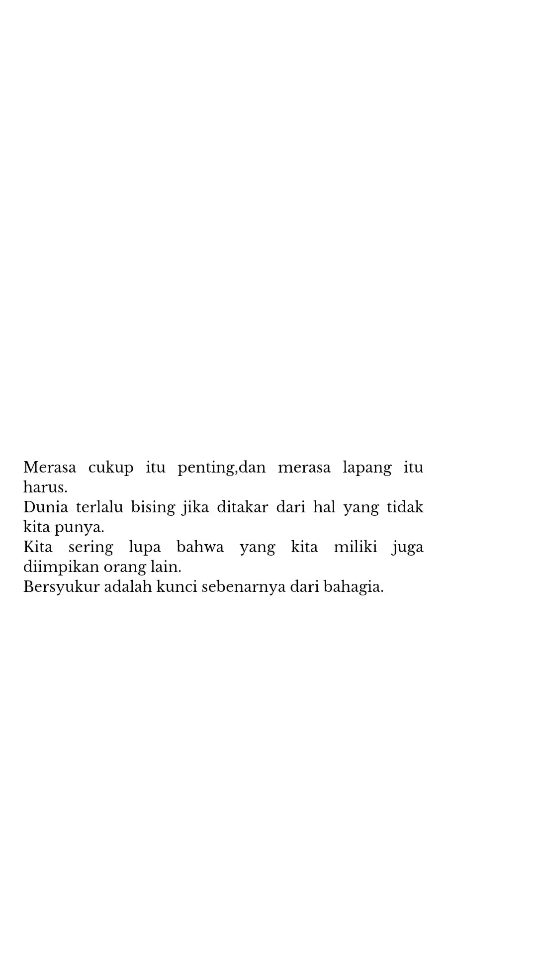 mari bersyukur untuk apapun yang kita punya #fyp #foryoupage #bismillahfyp #foryou #4u #reminder #pengingat #pengingatdiri #motivasi #quote #quotes #quoteislami #quotesislami #kutipan #selfreminder #masukfyp #4youpage #katakata 