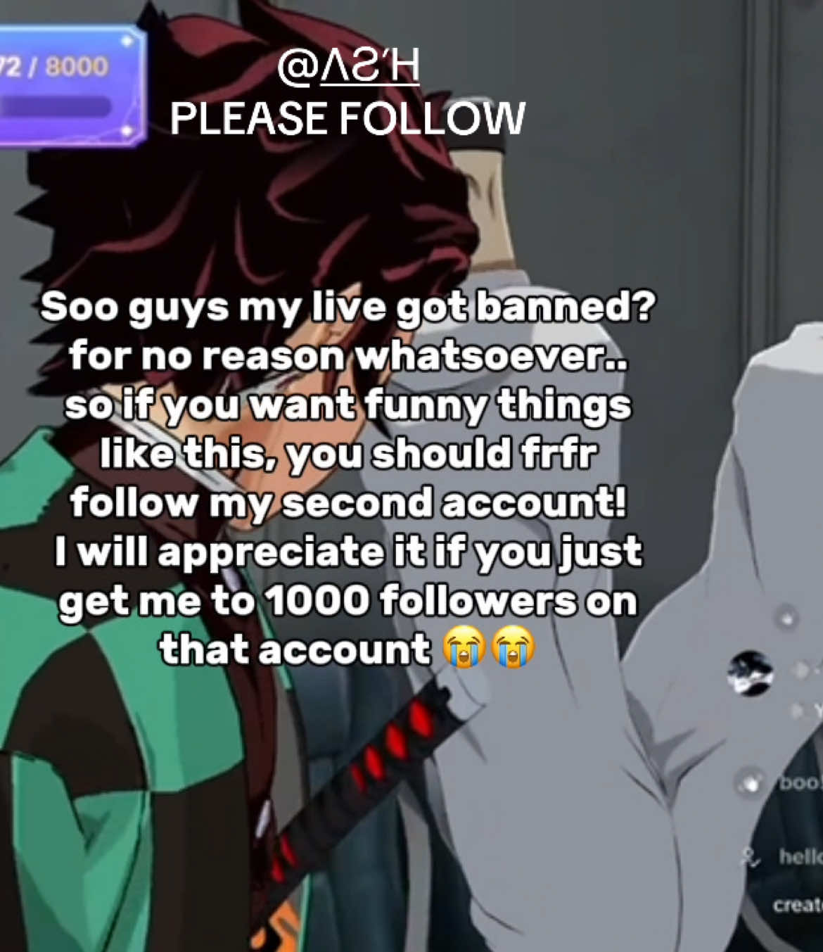 #Demonslayer — | it would mean a lot, I really in joy going on live and interacting woth everyone, it has always been a thing i liked, ive even streamed on twitch but ive always wanted to go live on tiktok sinxe your able to get to ppl more, please follow my other account? | #live #tiktoklive #wasban #demonslayeredit #demonslayerlive #slayer #vr #vrc #demonslayer #kny #vrchatcommunity #vrchatmoments #funnymoments #vrchatdance #vrdancer #lostashvr #lostashvr |
