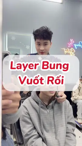 Layer bung vuốt rối nè 😀đẹp dịp tết 🧧@minh hoang #hảiđăngtócboyphố #hảiđăngidoltócphố #xuhuong 