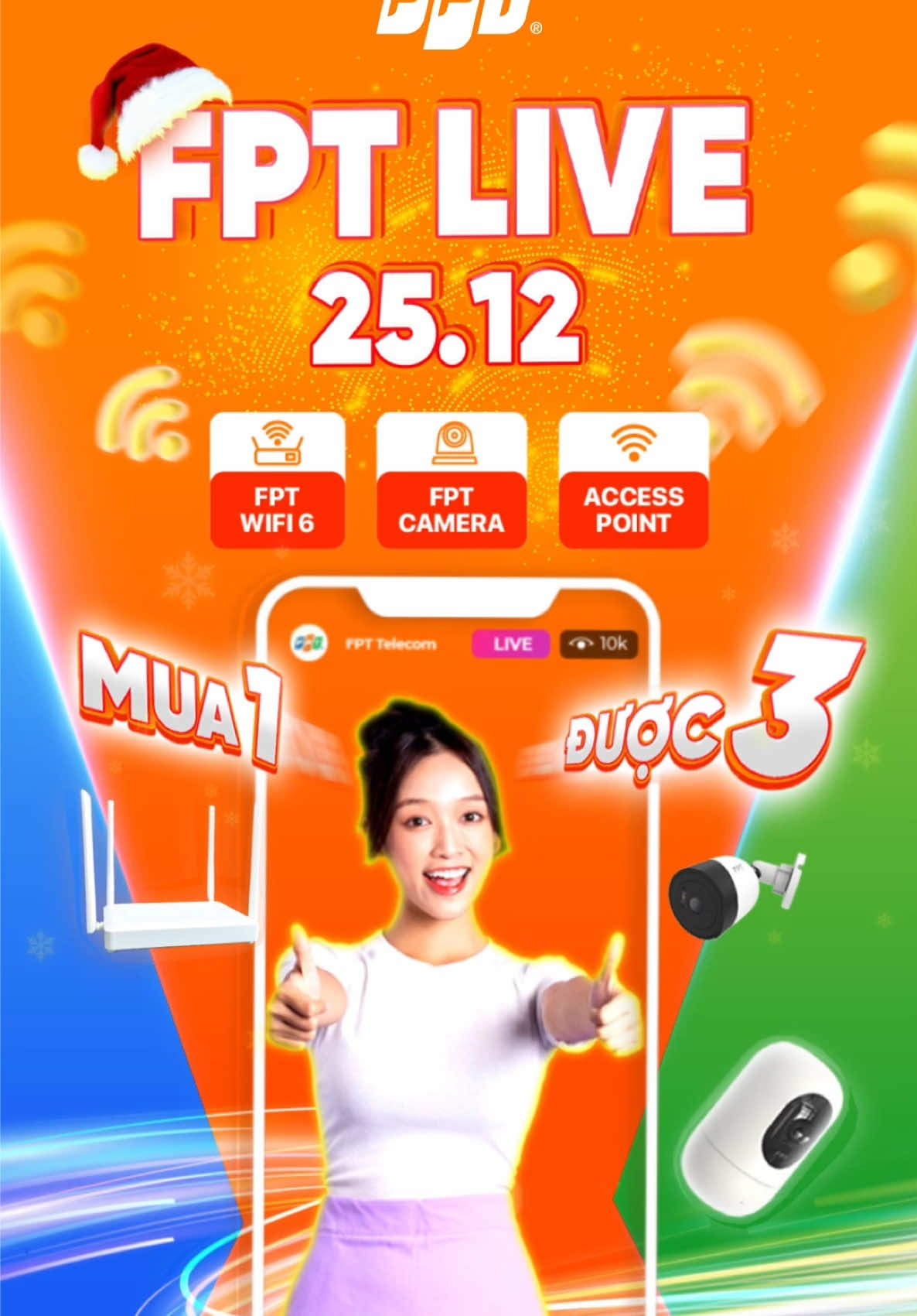 CHỈ CÒN 1 NGÀY NỮA!!! 🌪 Deal cực khủng: Mua FPT WiFi 6 nhận được ngay FPT Camera và Access Point tăng độ phủ sóng ✨ Combo sốc chỉ có duy nhất trong phiên Mega Live ngày 25/12 ĐĂNG KÝ NGAY SỰ KIỆN LIVE ĐỂ KHÔNG BỎ LỠ!!! #xh #viral #FPT #FPTTelecom #FPTLive #mua1duoc3 