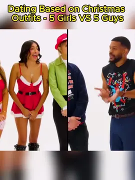 Dating Based on Christmas Outfits | 5 Girls VS 5 Guys #fyp #foryour #Dating #Blind #Girls #Toxic