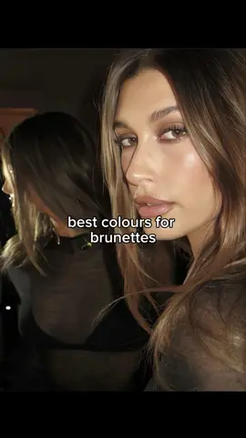 best colours for brunettes #colors #colour #colours #brunette #brunettes #hair #hairs #haileybieber #blue #brown #red #grey #cream #green #outfit #outfits #girl #girls #foru #foruyou #fyp #forupage 