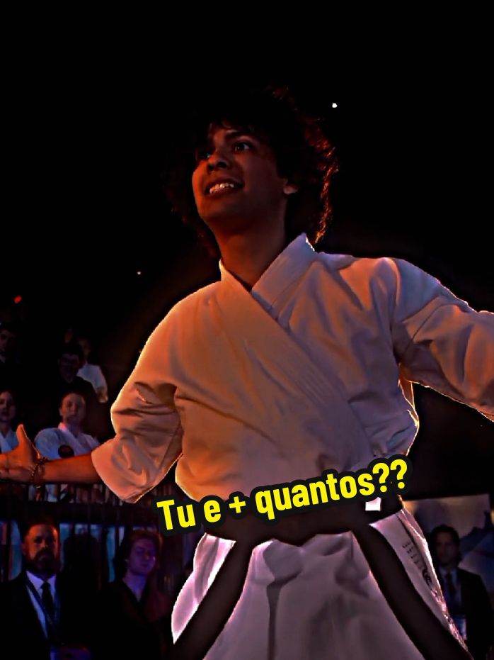 Tu e + quantos?? #aura #cobrakai #cobrakaiedit #migueldiaz #24fps #viralvideos #yyyyyyyyyyyyyyyyyy #naoflopa #tuemaisquantos #memestiktok 