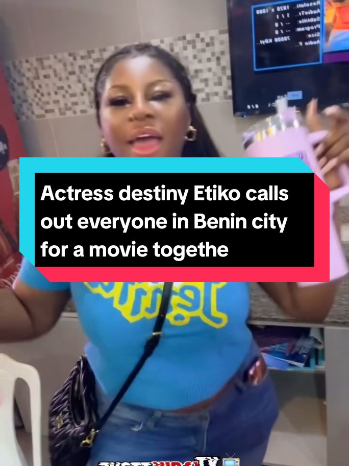 Actress destiny Etiko calls out everyone in Benin city for a movie together titled 