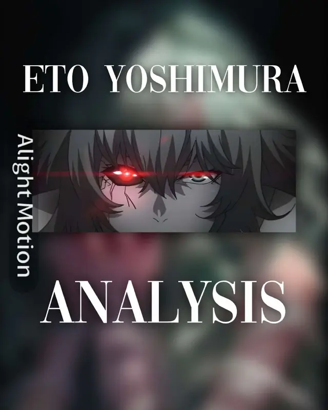 #fyp #writingwise #eto #tokyoghoul #analysis #etoyoshimura #anime #manga 