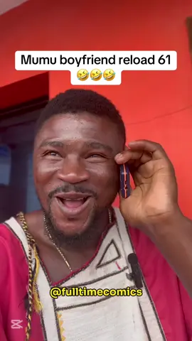 Mumu boyfriend reload part 61 #comedian #trending #funny 
