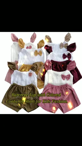 Barcrepe Top with Colored Corduroy Short for Kids Fashion.