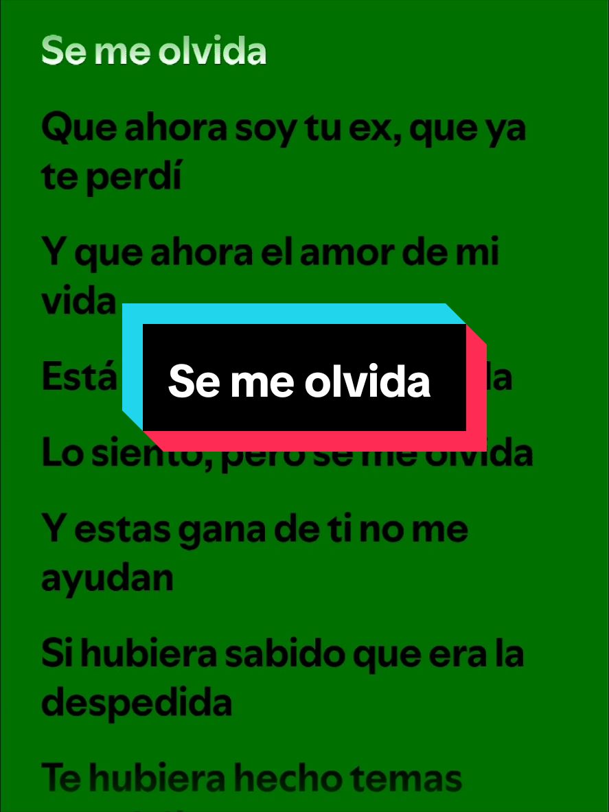 Se me olvida.. #CapCut #spotify #letra #semeolvida #feid 