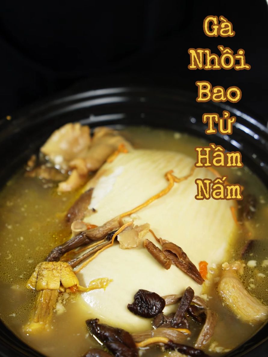 Gà Nhồi Bao Tử Kết Hợp Set Nấm Hầm Dưỡng Sinh 15 Vị Tiện Lợi Bổ Dưỡng Cho Ra Món Ăn Tuyệt Vời #namhamcanh #setnamhamcanh #namhamcanhboduong 