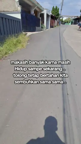 Tolong bertahan sekali lagi kita sembuhkan sama sama 