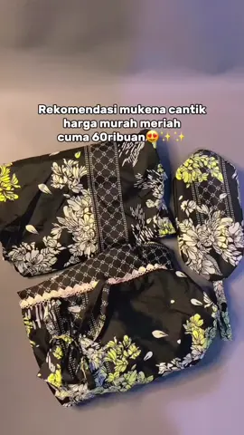 cantik banget buat teraweh sama sholat lebaran 😍✨     #fyp #foryoupage #mukenahcantik #mukenamurah #affiliate #affiliatetiktok 