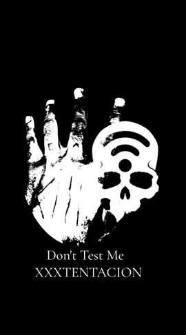 XXXTENTACION - Don't Test Me #jahsehonfroy #xxtentacion #jahsehdwaynericardoonfroy #donttestme 