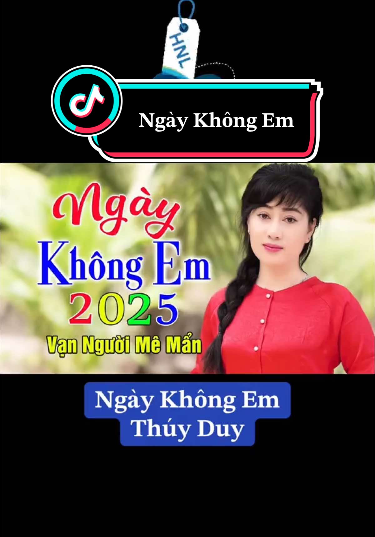 𝐍𝐠𝐚̀𝐲 𝐊𝐡𝐨̂𝐧𝐠 𝐄𝐦 #longervideos #hot #hoangoclan1976 #huongphusa1976 #leminhaudio #makeup #magic #ma #xuhuongtiktok #nhachaymoingay #xuhuong #xuhuong2023 #tiktoker #thinhhanh #trending #tik_tok #tren #tiktok #remix #tik #fyb #tu 
