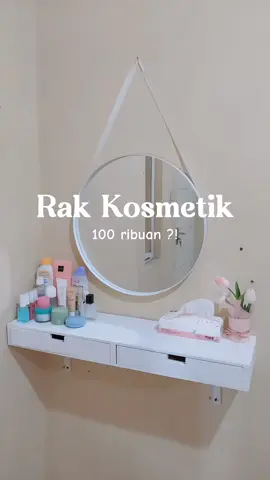 Finally punya rak kosmetik juga. So worth it to buy. #rakkosmetik #mejakosmetik #rakkosmetikdinding 