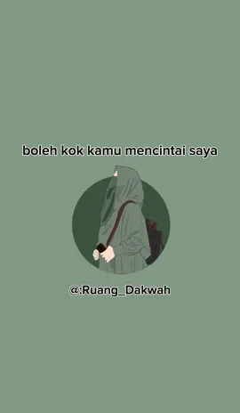 hak kamu mencintai saya dan hak saya juga untuk tidak mencintai kamu#fulanahdakwah #sinyalhijrah #Ruangdakwah 