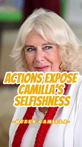 Three Actions Expose Camilla’s Selfishness!#celebrity #royalfamily #queencamilla #queenelizabeth #qatar #fyp 