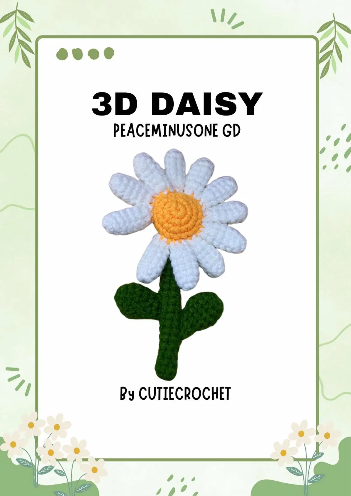 WRITTEN PATTERN DAISY RELEASED #crochet #gdragon #bigbang #peaceminusone 