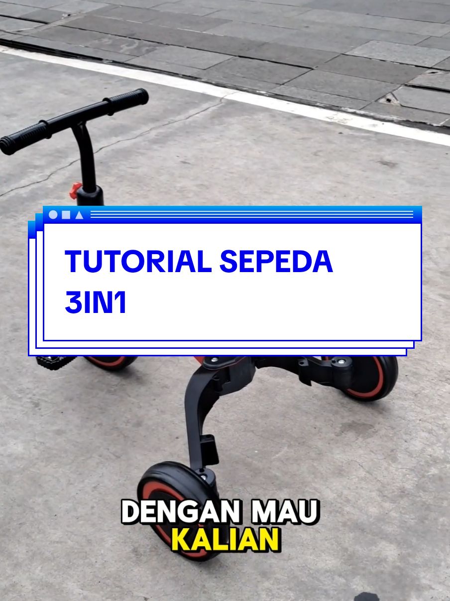 cara merakitnya gini gess mudah kann#wibgajian #sepeda3in1 #sepedaanak #mainananak #fyp #fypシ #mainanviral 