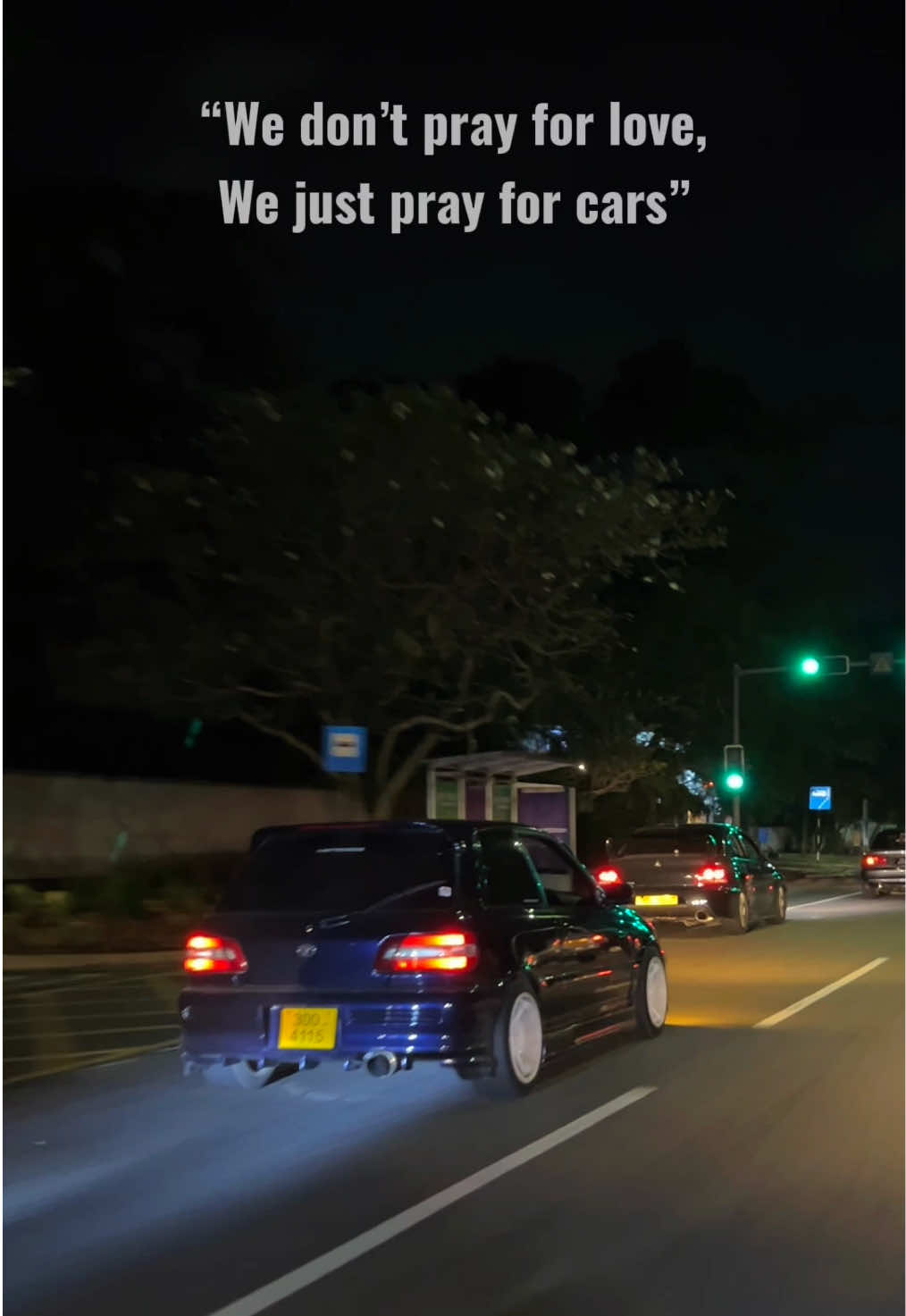 #CapCut “We don’t pray for love, we just pray for cars” #fyp #fypシ゚viral #viral #foryoupage #starletgtturbo #subarusti #bmwm5 #mitsubishievo #kenuus 