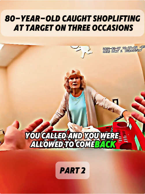 80 year old caught shoplifting at target on three occasions. PART 2#cops #copsoftiktok #copsontiktok #usa🇺🇸 #usa_tiktok #police #policeofficer 
