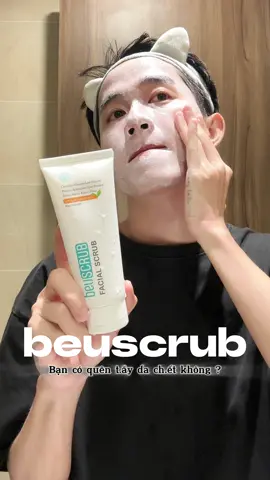 Vì sao skincare mãi mà da không đẹp ? 😉 #beuscrub #taydachet @BEUSCRUB OFFICIAL 