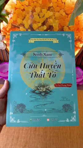 Kinh sám cửu huyền thất tổ#phatphapnhiemmau🙏🙏🙏 #adidaphat🙏🙏🙏🙏