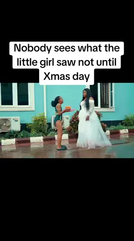 Nobody sees what the little girl saw not until Xmas day#familyvacation #viral #nollywoodmovies 