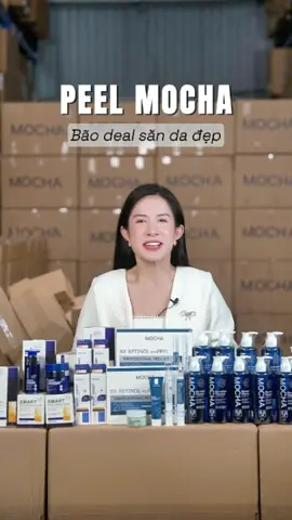 SĂN BÃO DEAL CÙNG MOCHA #Mocha #mochachinhhang #peelmocha #mochapeel #peeldamocha #mocha 