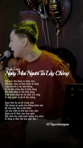 Ngày mai em lấy tồng... #CapCut #ngaymainguoitalaychong #hoailam #annhienmusic #nguoitrangan 