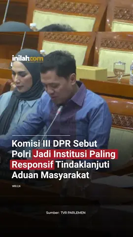 Ketua Komisi III DPR RI, Habiburokhman menyebut Polri menjadi intstitusi paling responsif yang menindaklanjuti aduan masyarakat yang disampaikan Komisi III.  Habiburokhman menyebut tingkat responsifnya di 94%. Ia pun menuturkan setiap ada aduan masyarakat di suatu daerah kepada Komisi III DPR, Polri langsung menindaklanjuti aduan tersebut.  - Selengkapnya kunjungi website dengan klik link di bio atau download aplikasi di AppStore dan Google Play Store. #inilahNews #news #DPR #DPRRI #Polri #Polisi #respons #inilahcom #titiktengah #titikcerah