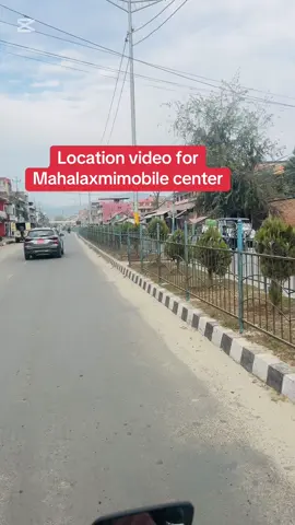 #locationvideo #mahalaxmimobilecenter #gaighat_pipalchowk #foryou 