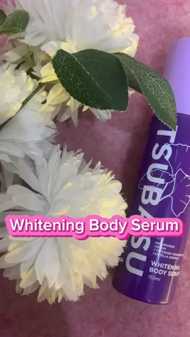 Tsubasu Whitening Body Serum Cerahkan Kulitmu #kecantikan 