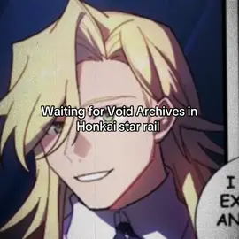 Try not to go insane waiting challange  #voidarchives #honkaiimpact3rd #voidarchiveshsr #HonkaiStarRail 