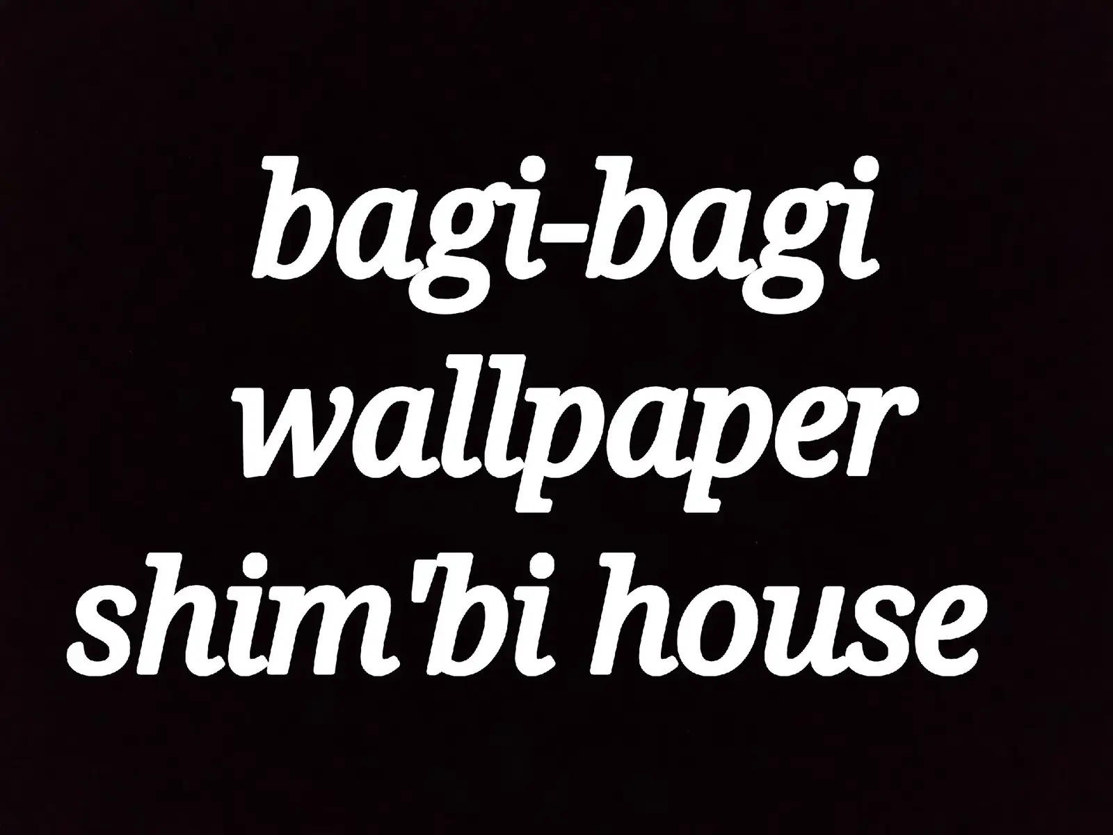 ||Bagi-bagi wallppaper shim'bi house||#fyppppppppppppppppppppppp #wallpaper #shimbihouse #mogarame 