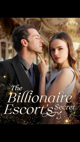 《The Billionaire Escort‘s Secret》Now Showing Hot! Next in my Homepage!#moboreels #DRAMA #reels #Love #FILM #marriage #trailer