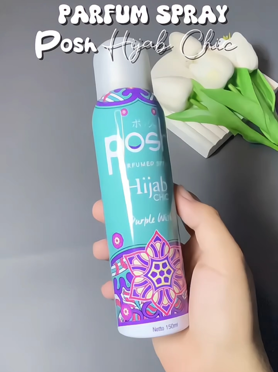 parfum spray hijab posh #parfum #poshhijab #poshhijabcich #fyp #viral 